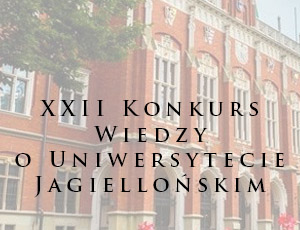 22. edycja Konkursu Wiedzy o Uniwersytecie Jagiellońskim